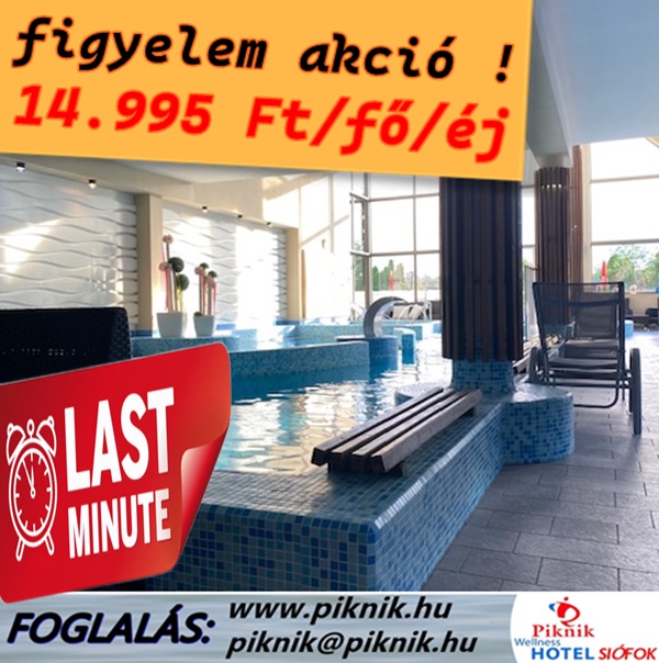 Figyelem Siófoki Last Minute wellness akció